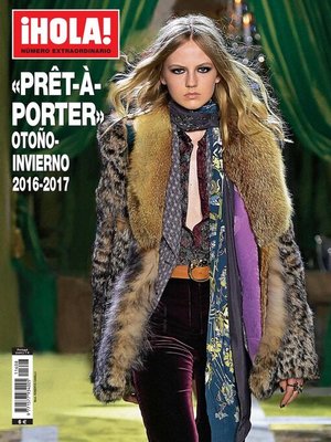 Cover image for ¡Hola! Prêt-À-Porter: PAP Otoño - Invierno 2016-2017